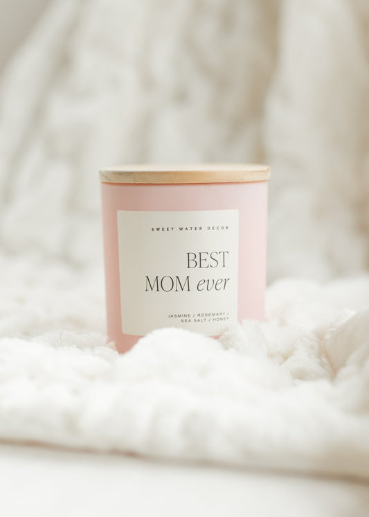Best Mom Ever 15 oz Soy Candle - FINAL SALE