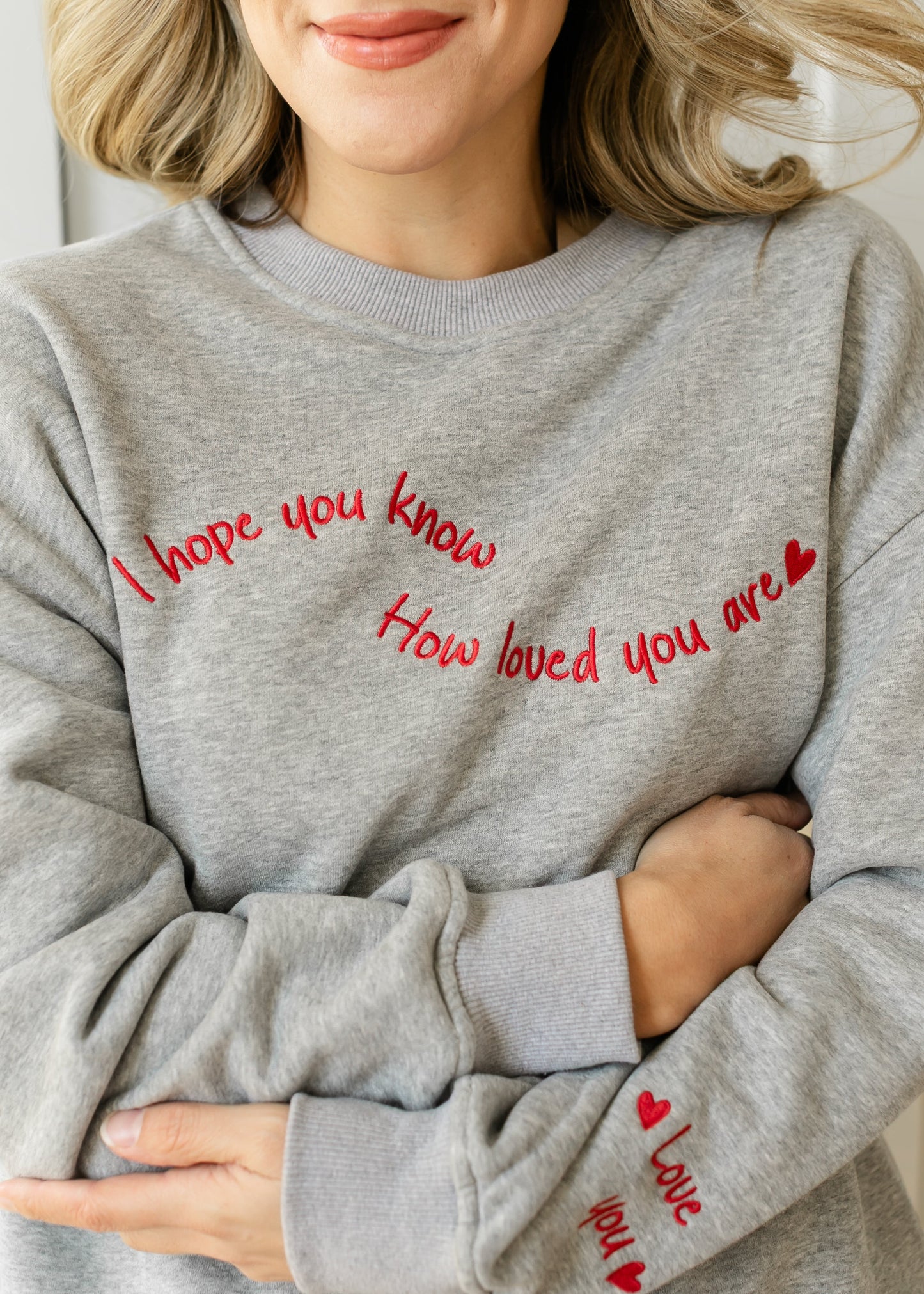 You Are Loved Embroidered Sweatshirt